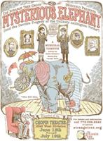 The Mysterious Elephant Opening Night!
