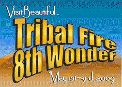 Tribal Fire 8th Wonder