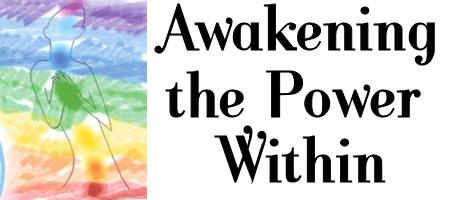 Awakening the Power Within - Ann Arbor, MI