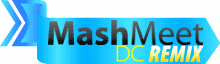 MashMeet DC REMIX