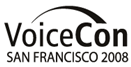 VoiceCON 2008 San Francisco 10-13 Nov 2008 (Booth #738)