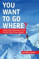 Find Adventure. Get someone else to pay for it.