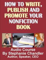 How to Write, Publish and Promote Your Non-Fiction Book