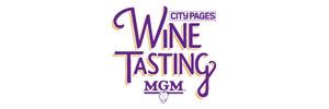 City Pages Wine Tasting presented by MGM
