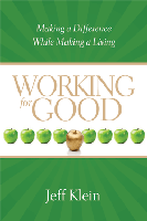 Working for Good Workshop - Tools for Making a Difference...