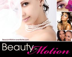 Beauty In Motion