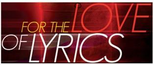 For the LOVE of LYRICS