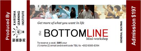 THE BOTTOM LINE mini-workshop on Nov 28th SAT