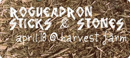 Sticks & Stones on Harvest Farm