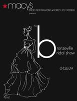 THE BRONZEVILLE BRIDAL SHOW