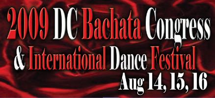 Discount Tickets 2009 DC Bachata Congress & International...