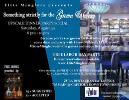 Strictly for the GROWN & SEXY Dinner Social