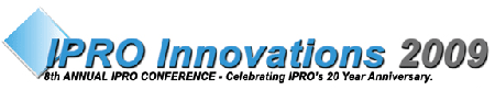 IPRO Innovations 2009: 8th Annual IPRO  Conference