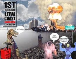 1ST ANNUAL LOW COAST COMEDY EXPLOSION: THURS OCT 8