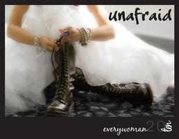 Unafraid Everywoman Conference 2010