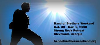 Band of Brothers Weekend: October 30 - November 2, 2008