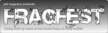 PTD Frag Fest Vol.1, Issue 1