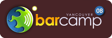 BarCamp Vancouver 2008