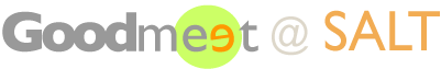 Goodmeet @ SALT: Identifying our Means