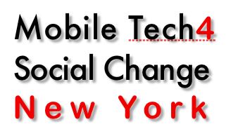 Mobile Tech 4 Social Change New York: A Barcamp
